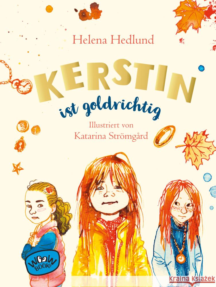 Kerstin ist goldrichtig Hedlund, Helena 9783961770861