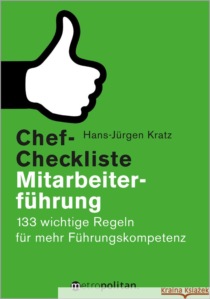 Chef-Checkliste Mitarbeiterführung Kratz, Hans-Jürgen 9783961860609 Metropolitan