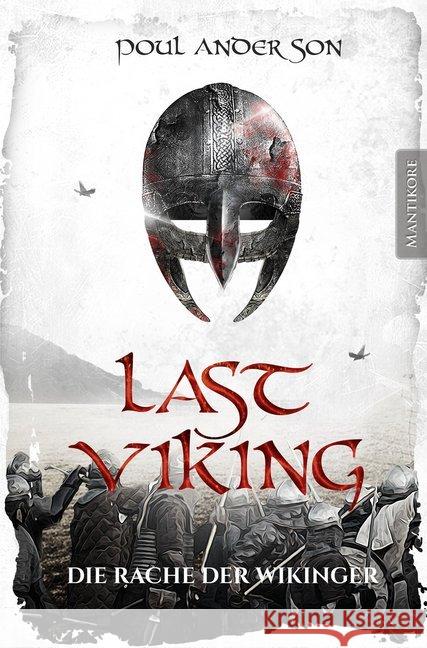 Last Viking - Die Rache der Wikinger Anderson, Poul 9783961880591 Mantikore-Verlag