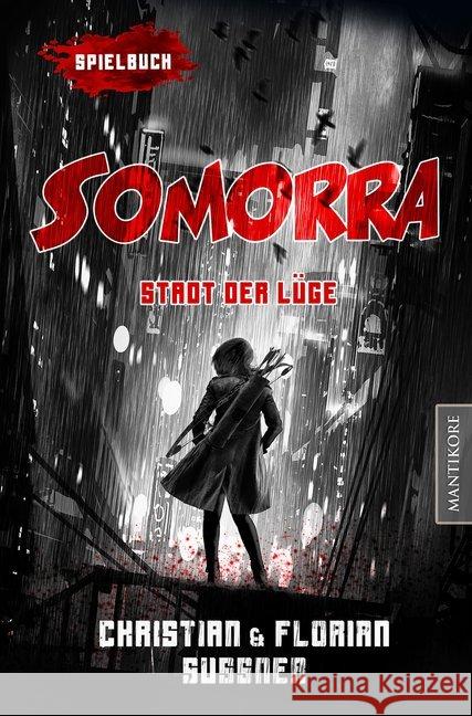Somorra - Stadt der Lüge : Ein Fantasy-Spielbuch Sußner, Christian; Sußner, Florian 9783961880898