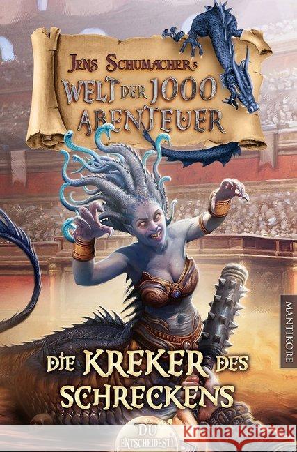 Die Welt der 1000 Abenteuer - Die Kerker des Schreckens : Ein Fantasy-Spielbuch Schumacher, Jens 9783961881024 Mantikore Verlag