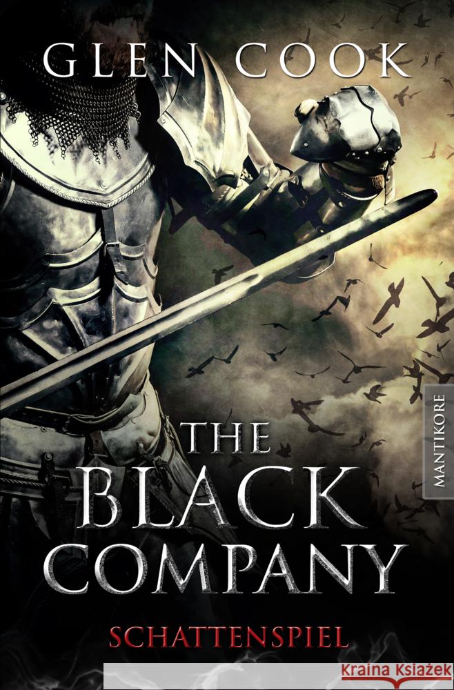 The Black Company 4 - Schattenspiel Cook, Glen 9783961881284