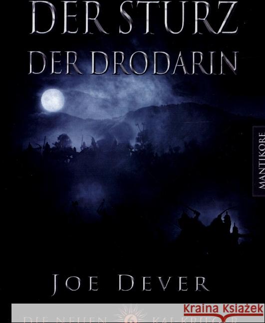 Die neuen Kai Krieger 6: Der Sturz der Drodarin Dever, Joe 9783961881352 Mantikore Verlag