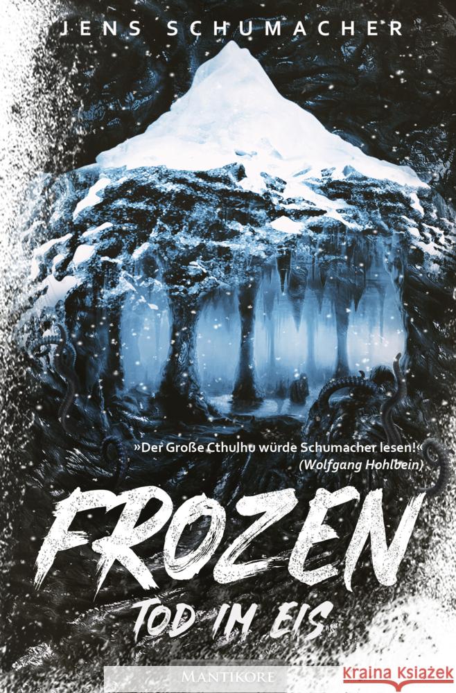 Frozen - Tod im Eis Schumacher, Jens 9783961881451 Mantikore Verlag