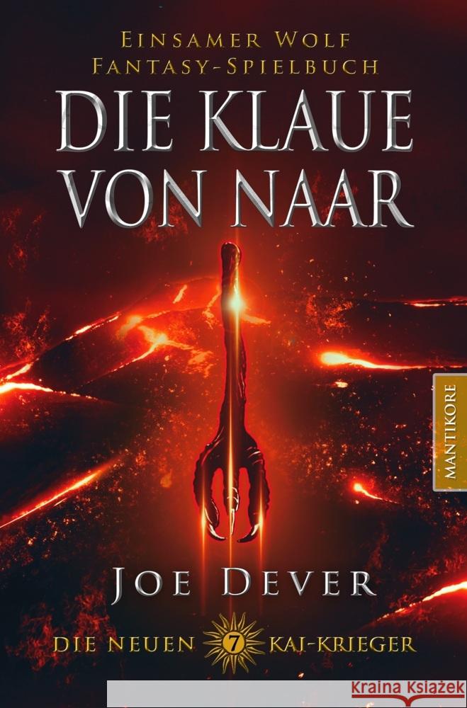 Die neuen Kai Krieger 7: Die Klaue von Naar Dever, Joe 9783961881550 Mantikore Verlag