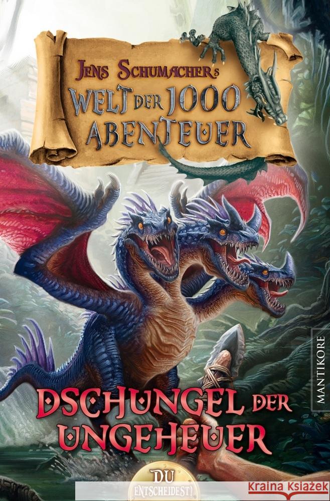 Die Welt der 1000 Abenteuer - Der Dschungel der Ungeheuer: Ein Fantasy-Spielbuch Schumacher, Jens 9783961881574