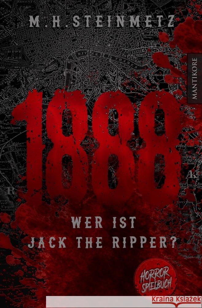 1888 - Wer ist Jack the Ripper? Steinmetz, M. H. 9783961881628 Mantikore Verlag