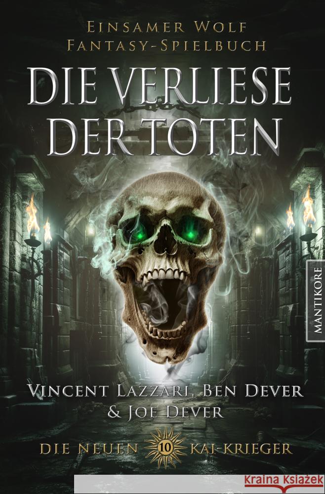 Die neuen Kai Krieger 10: Die Verliese der Toten Dever, Joe, Lazzari, Vincent, Dever, Ben 9783961882014 Mantikore Verlag