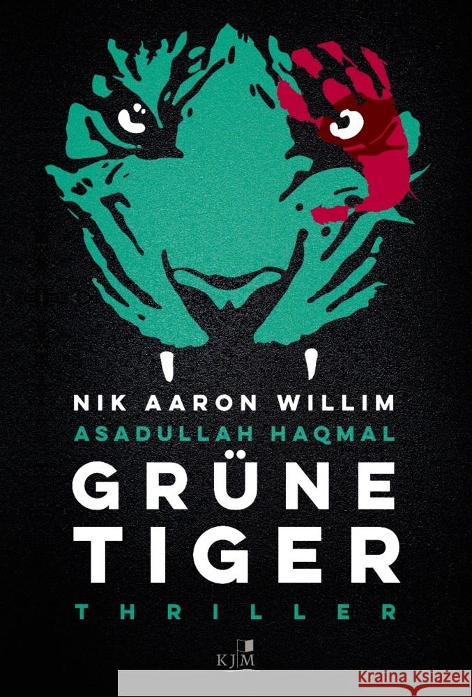 Grüne Tiger Willim, Nik Aaron, Haqmal, Asadullah 9783961941360