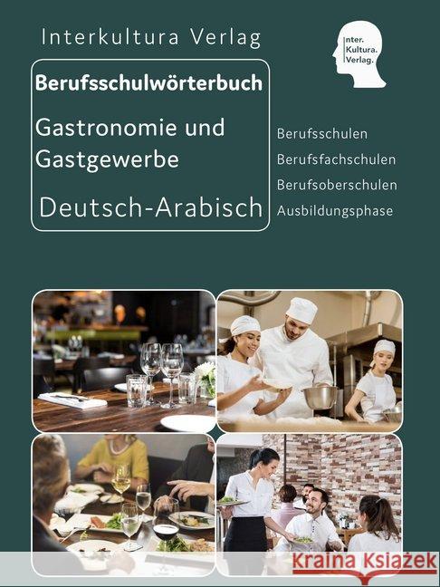 Interkultura Berufsschulwörterbuch für Gastronomie und Gastgewerbe Interkultura Verlag 9783962132781