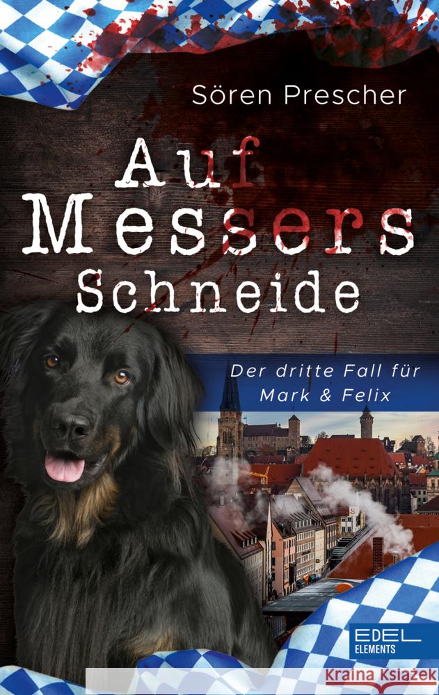 Auf Messers Schneide Prescher, Sören 9783962154677 Edel Elements - ein Verlag der Edel Verlagsgr