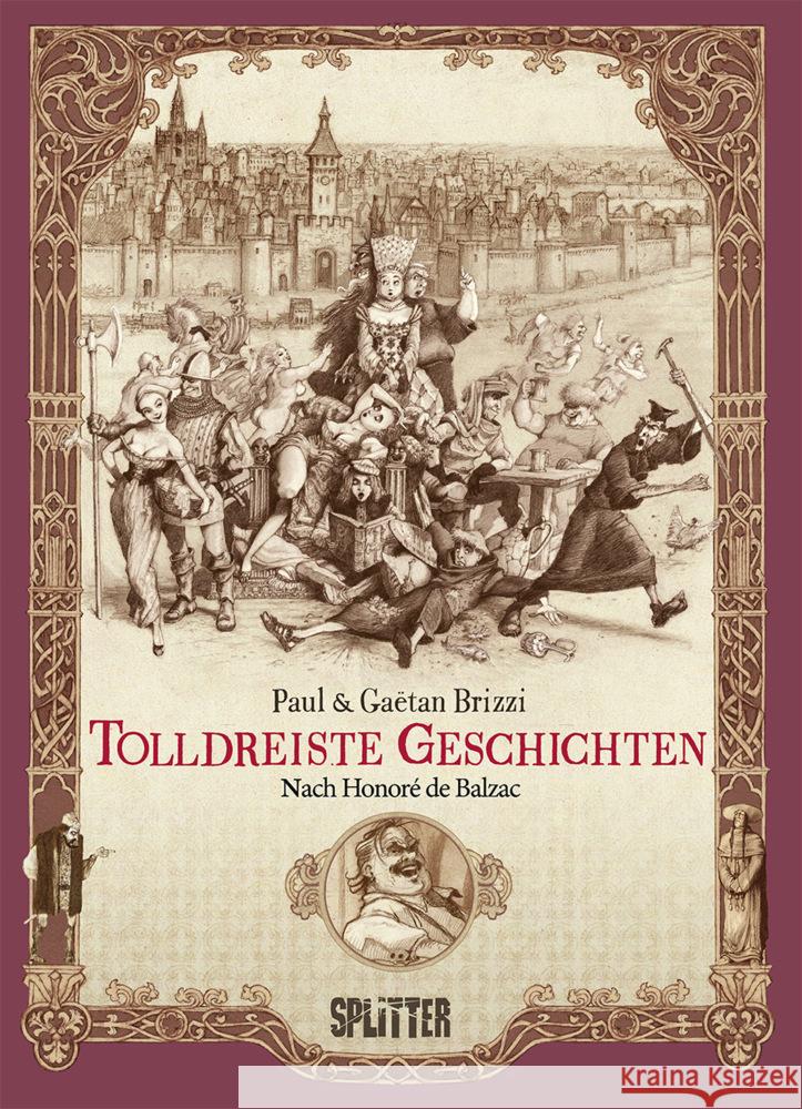 Tolldreiste Geschichten (Graphic Novel) Balzac, Honoré, Brizzi, Paul, Brizzi, Gaëtan 9783962191245