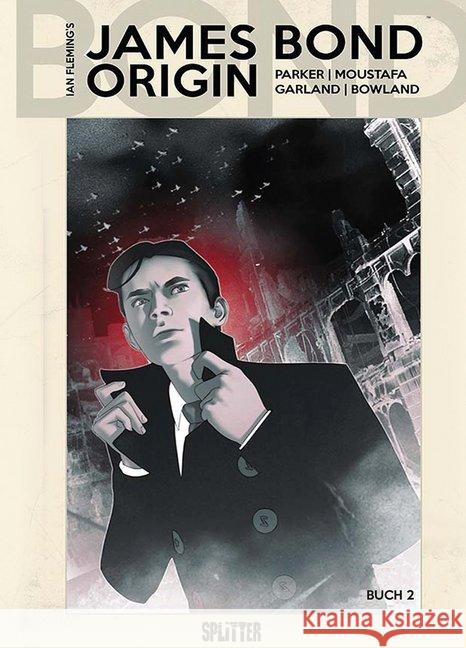 James Bond Origin (lim. Variant Edition). Buch.2 Parker, Jeff 9783962193515