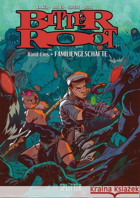 Bitter Root - Familiengeschäfte Walker, David F.; Brown, Chuck 9783962194734 Splitter