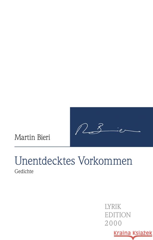 Unentdecktes Vorkommen Bieri, Martin 9783962332952