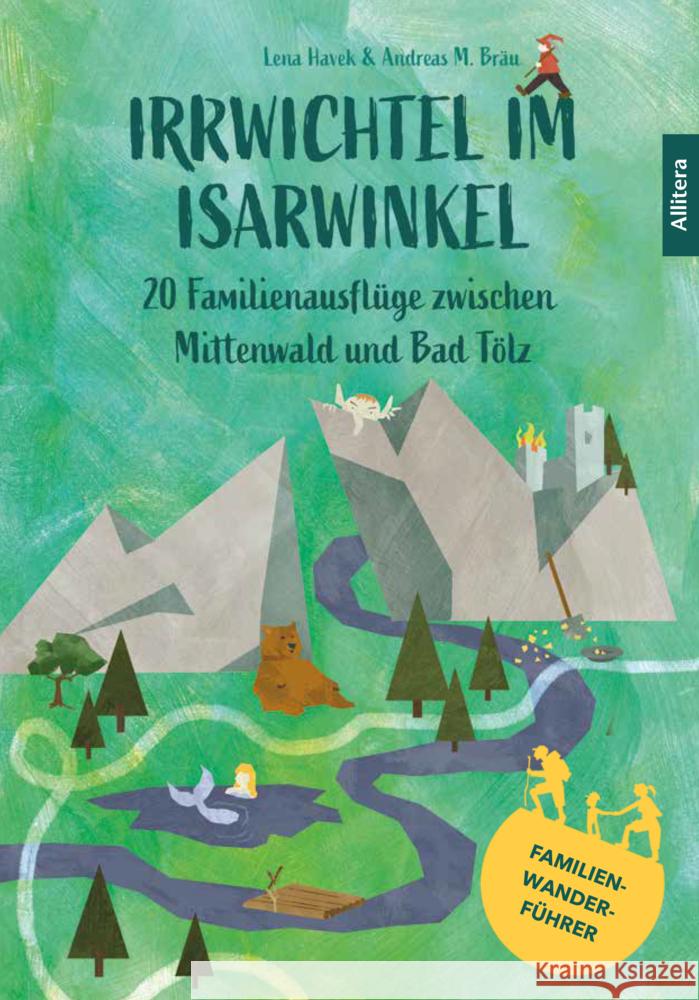 Irrwichtel im Isarwinkel Havek, Lena, Bräu, Andreas M. 9783962333096 Allitera Verlag
