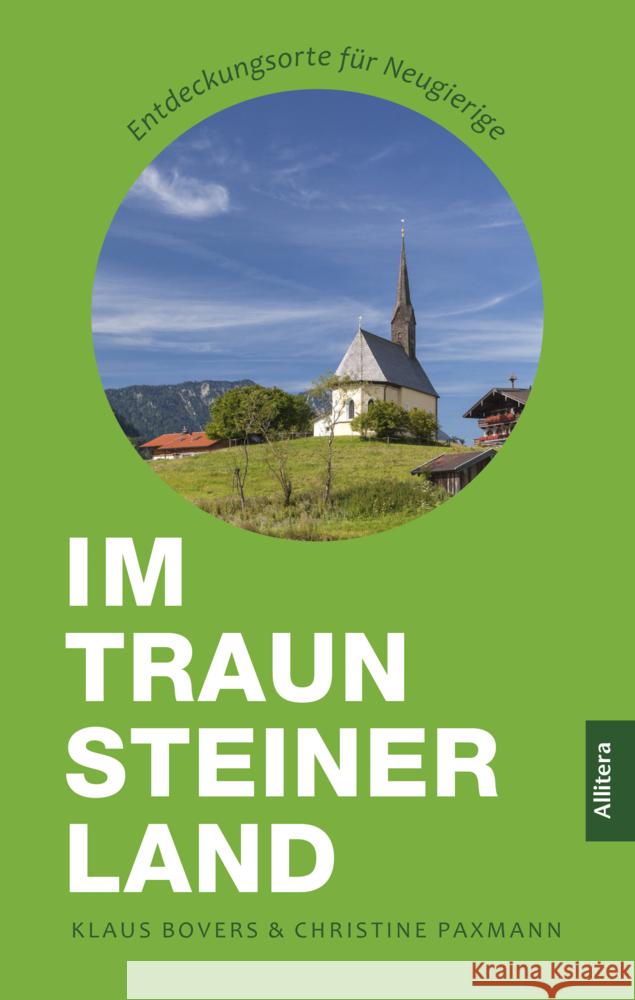 Im Traunsteiner Land Bovers, Klaus, Paxmann, Christine 9783962333102