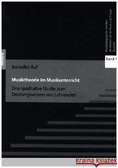 Musiktheorie im Musikunterricht Ruf, Benedikt 9783962334536