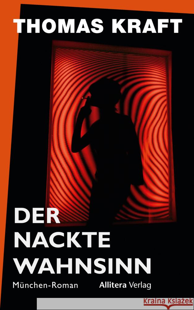 Der nackte Wahnsinn Kraft, Thomas 9783962334550