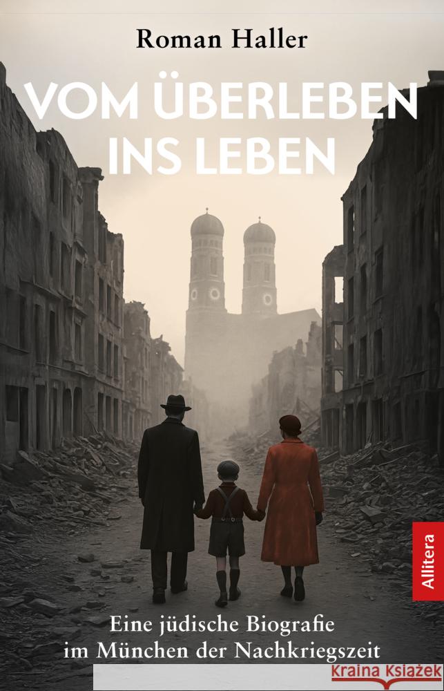 Vom Überleben ins Leben Haller, Roman 9783962335182 BUCH & media