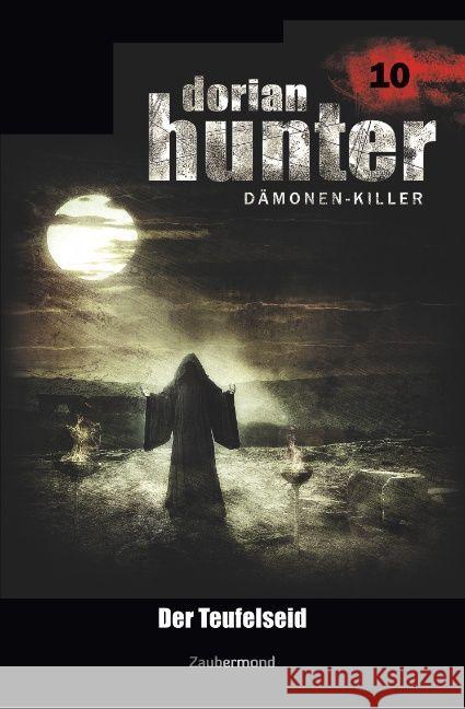 Dorian Hunter 10 - Der Teufelseid Vlcek, Ernst; Davenport, Neal; Warren, Earl 9783962370107