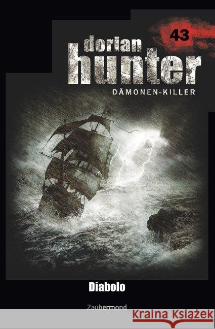 Dorian Hunter 43 - Diabolo Vandis, Dario 9783962370435 Zaubermond Verlag