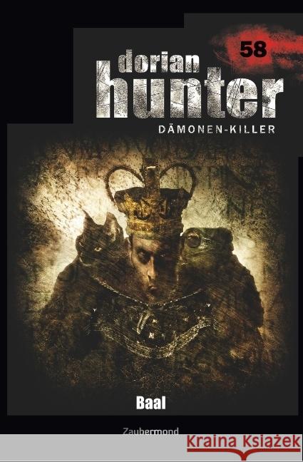 Dorian Hunter 58 - Baal Voehl, Uwe; Marks, Geoffrey 9783962370589 Zaubermond Verlag