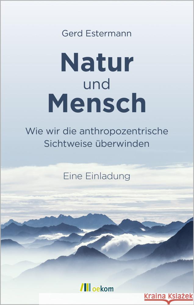 Natur und Mensch Estermann, Gerd 9783962383978