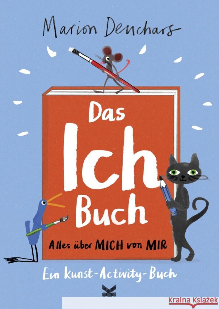 Das Ich-Buch Deuchars, Marion, Pasquay, Sarah 9783962442972 Laurence King Verlag GmbH