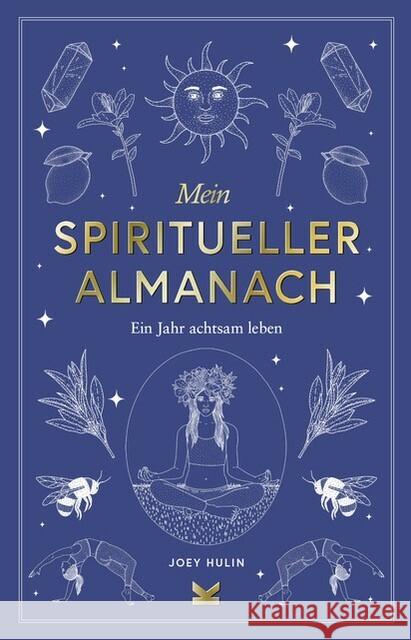 Mein spiritueller Almanach Hulin, Joey 9783962443276