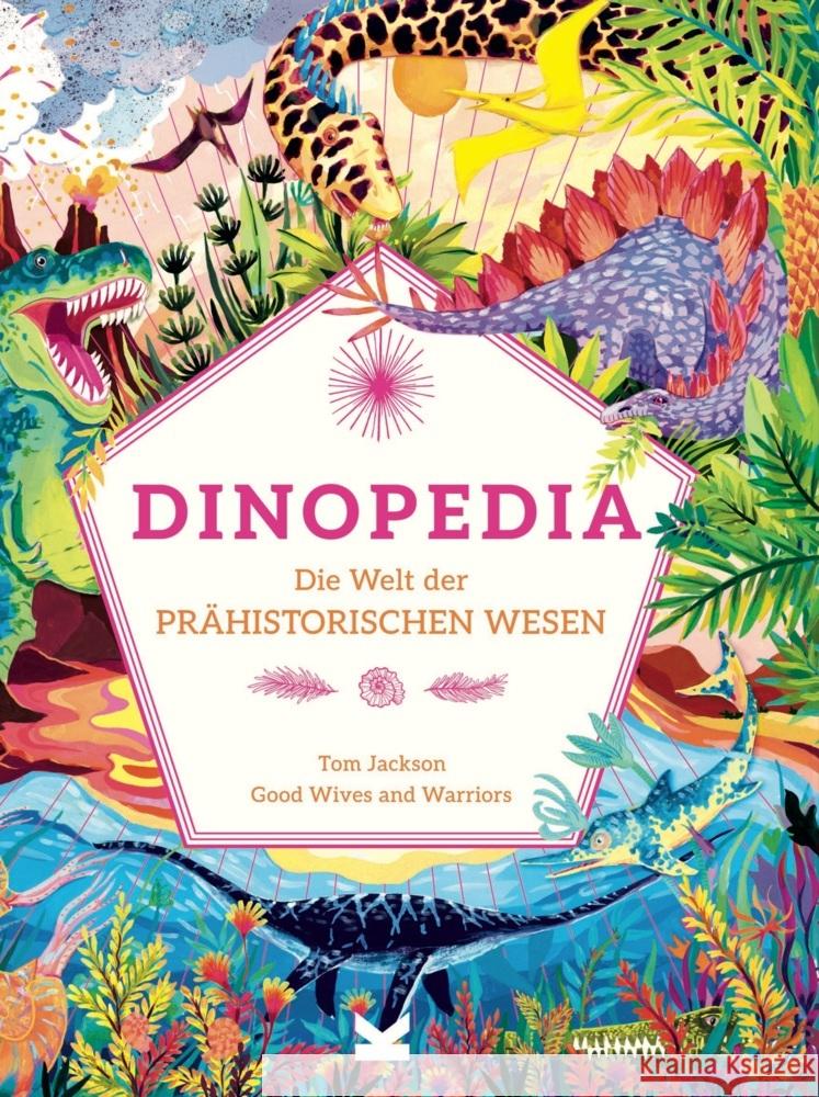 Dinopedia Jackson, Tom 9783962443917 Laurence King Verlag GmbH