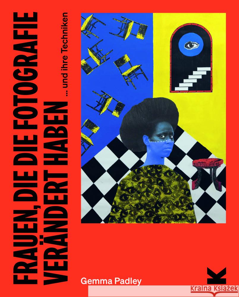 Frauen, die die Fotografie verändert haben Padley, Gemma 9783962444037