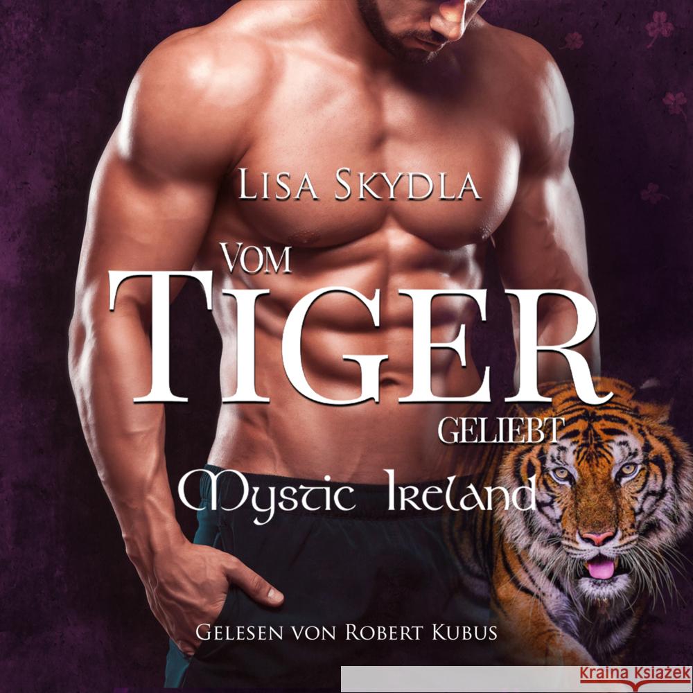 Hörbuch - Vom Tiger geliebt, Audio-CD, MP3 Lisa, Skydla 9783962485238 Merlins Bookshop