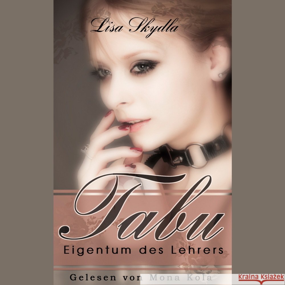 Hörbuch - Tabu - Eigentum des Lehrers, Audio-CD Lisa, Skydla 9783962485320