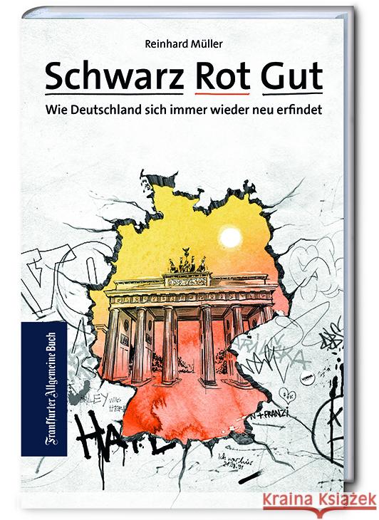 Schwarz Rot Gut Müller, Reinhard 9783962510848