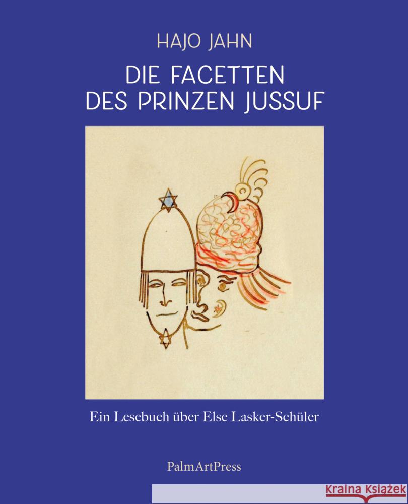 Die Facetten des Prinzen Jussuf Jahn, Hajo 9783962581060 PalmArtPress