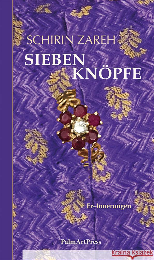Sieben Knöpfe Zareh, Schirin 9783962581770 PalmArtPress