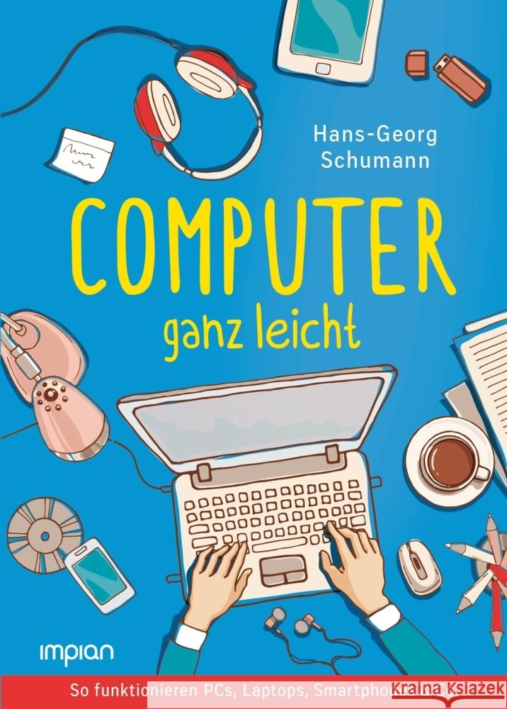 Computer ganz leicht Schumann, Hans-Georg 9783962691516