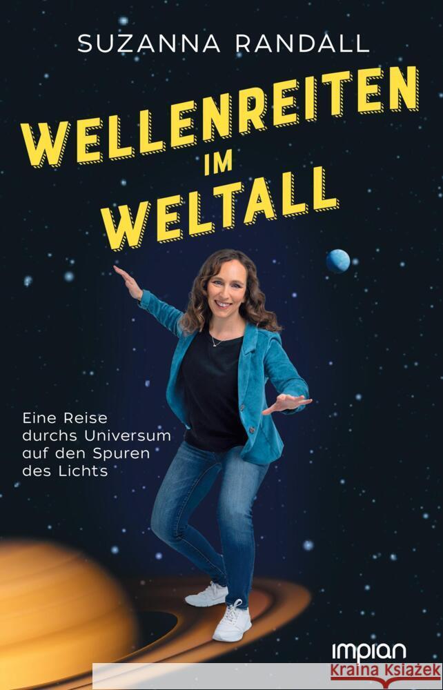 Wellenreiten im Weltall Randall, Suzanna 9783962691653