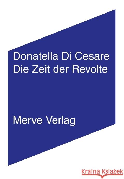 Die Zeit der Revolte Di Cesare, Donatella 9783962730482