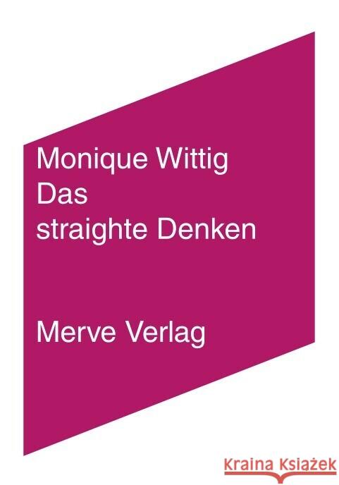 Das straighte Denken Wittig, Monique 9783962730659