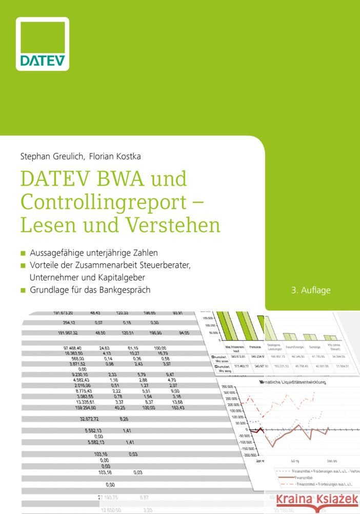 DATEV BWA und Controllingreport - Lesen und Verstehen Greulich, Stephan, Kostka, Florian 9783962760915