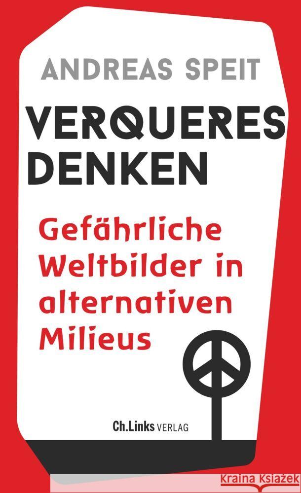 Verqueres Denken Speit, Andreas 9783962891596 Ch. Links Verlag