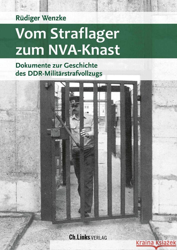 Vom Straflager zum NVA-Knast Wenzke, Rüdiger 9783962892197