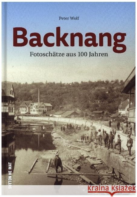 Backnang Wolf, Peter 9783963032066