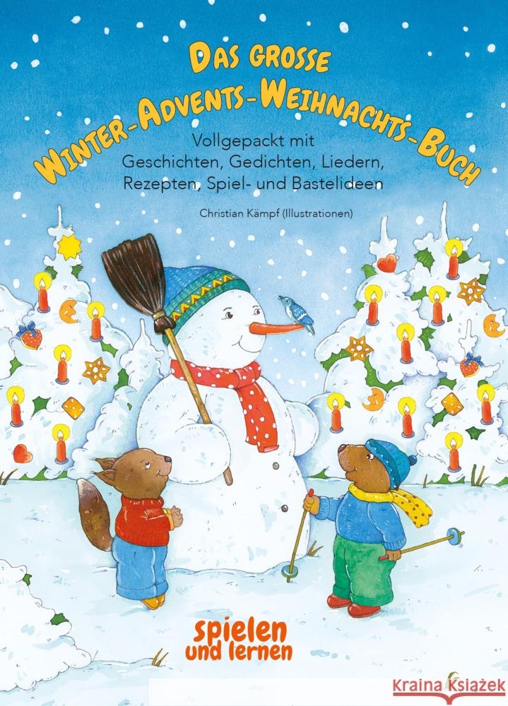 Das große Winter-Advents-Weihnachts-Buch Kämpf, Christian, Rissmann, Angelica 9783963040467