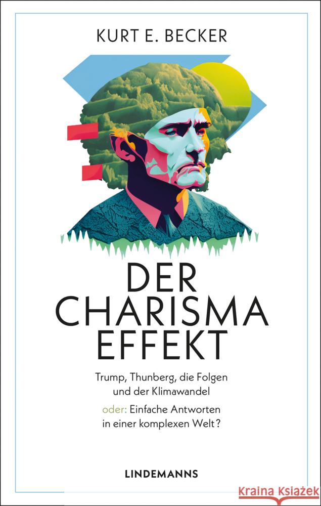 Der Charisma-Effekt Becker, Kurt E. 9783963082108