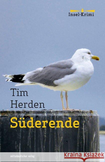 Süderende Herden, Tim 9783963113079 Mitteldeutscher Verlag