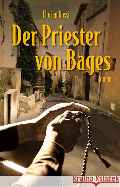 Der Priester von Bages Russi, Florian 9783963114809 Mitteldeutscher Verlag