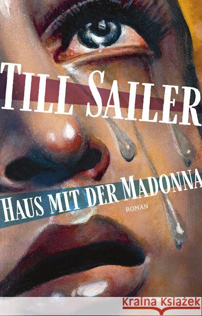 Haus mit der Madonna Sailer, Till 9783963115103